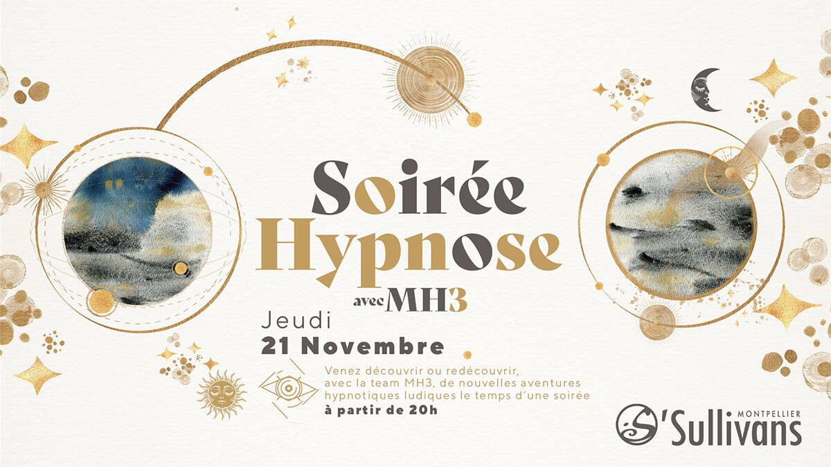 O’sullivans soirée Hypnose à Montpellier