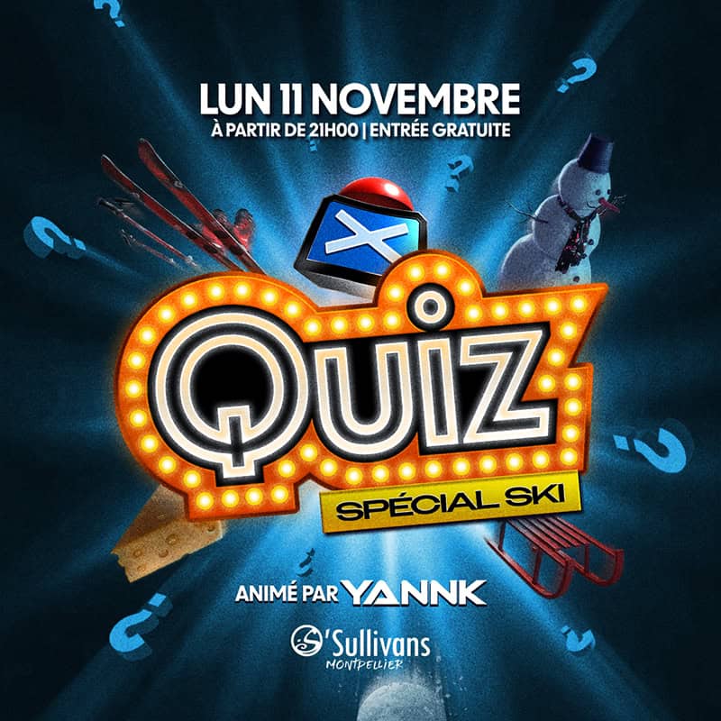 Quiz Spécial Ski Montpellier O'Sullivans